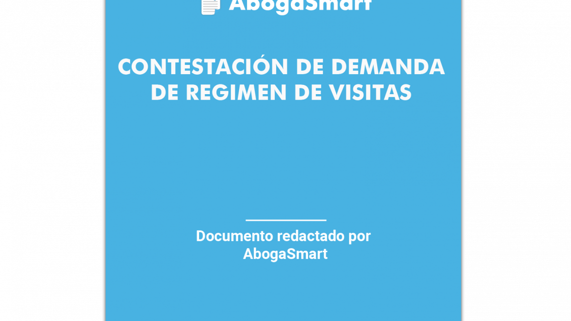 Contestación de Demanda de Regimen de visitas - AbogaSmart