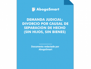 Demanda judicial de divorcio por causal de violencia e injuria - AbogaSmart