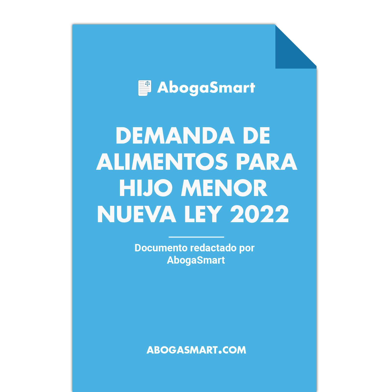 Demanda de alimentos para hijo menor nueva ley 2022 - AbogaSmart